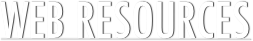 WEB RESOURCES