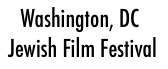 Washington, DC
 Jewish Film Festival